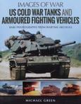Boek : US Cold War Tanks and Armoured Fighting Vehicles