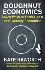 Doughnut Economics 9781847941374 Kate Raworth, Boeken, Verzenden, Zo goed als nieuw, Kate Raworth