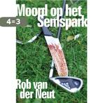 Moord op het semspark 9789048431496 Rob van der Neut, Verzenden, Zo goed als nieuw, Rob van der Neut