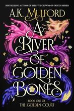 9780063291423 Golden Court-A River of Golden Bones, Boeken, Fantasy, Verzenden, Nieuw, A K Mulford