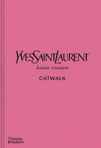 Yves Saint Laurent Catwalk: The Complete Haute Couture, Boeken, Studieboeken en Cursussen, Verzenden