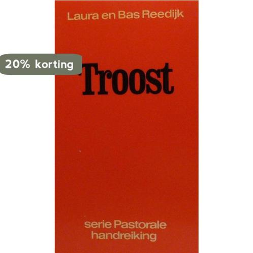 Troost 9789029707282 Reedijk-Boersma Laura C J 1932-, Boeken, Godsdienst en Theologie, Gelezen, Verzenden