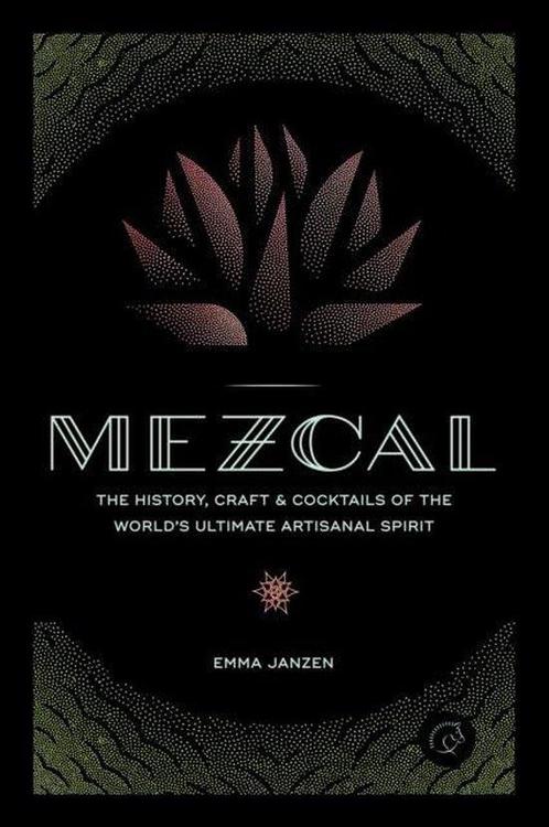 Mezcal 9780760352618 Emma Janzen, Boeken, Taal | Engels, Zo goed als nieuw, Verzenden