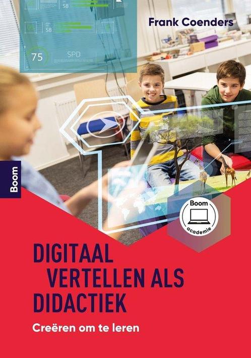 9789024465675 Digitaal vertellen als didactiek, Boeken, Schoolboeken, Nieuw, Verzenden