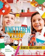 9789033835797 Knetteren en knallen Hanna Holwerda, Verzenden, Nieuw, Hanna Holwerda