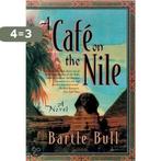 A Cafe on the Nile 9780786706754 Bartle Bull, Verzenden, Gelezen, Bartle Bull