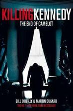 Killing Kennedy: the end of Camelot by Bill OReilly, Gelezen, Bill O'reilly, Martin Dugard, Verzenden
