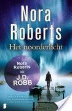 Het noorderlicht 9789022560600 Nora Roberts, Verzenden, Gelezen, Nora Roberts