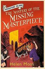 Adventure Island 4: The Mystery of the Missing Masterpiece,, Gelezen, Helen Moss, Verzenden