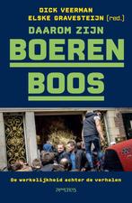 9789044657579 Daarom zijn boeren boos | Tweedehands, Boeken, Verzenden, Zo goed als nieuw, Dick Veerman