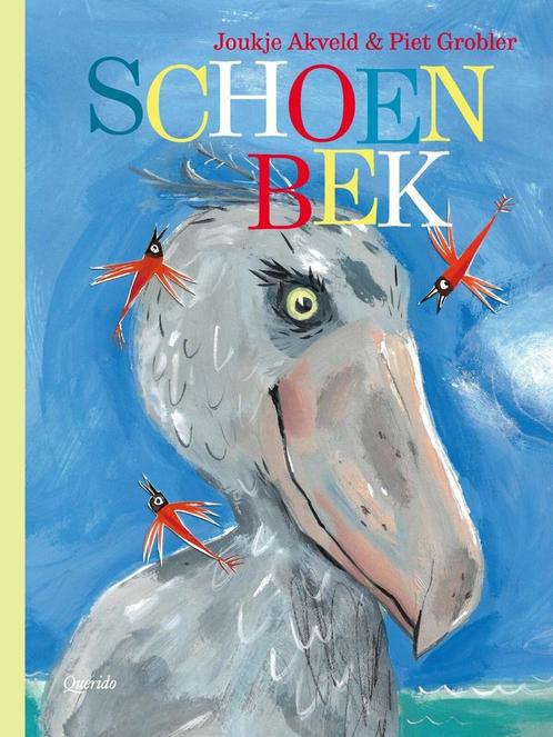 Schoenbek (9789045126814, Joukje Akveld) (Joukje Akveld), Boeken, Kinderboeken | Kleuters, Nieuw, Verzenden