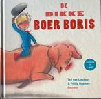 De dikke Boer Boris 9789462291614, Verzenden, Zo goed als nieuw, Theodorus Adrianus Lieshout
