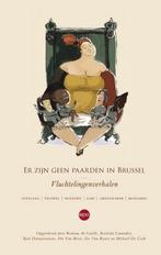 Er zijn geen paarden in Brussel 9789462670587, Verzenden, Zo goed als nieuw