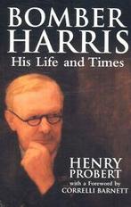 Bomber Harris: his life and times : the biography of Marshal, Gelezen, Henry Probert, Verzenden