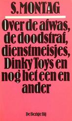 Over de afwas, de doodstraf, dienstmeisjes, Dinky Toys en, Verzenden, Gelezen, Montag