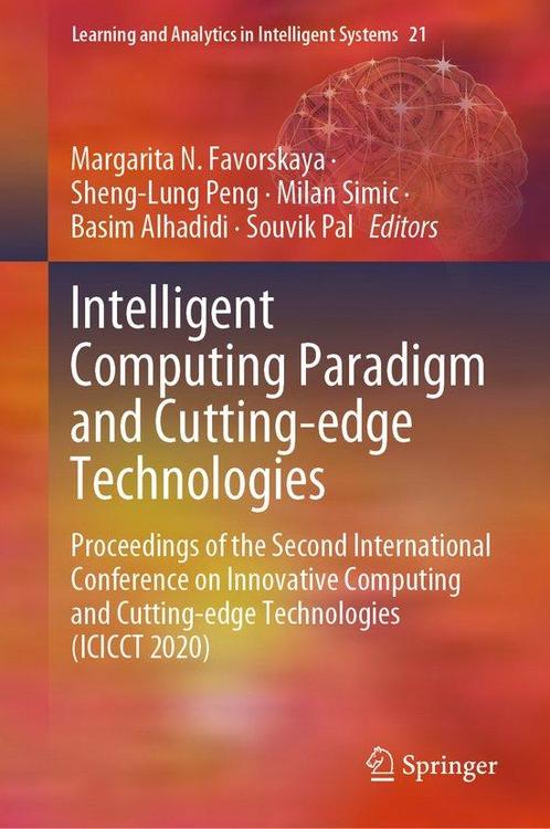 Intelligent Computing Paradigm and Cutting edge Technologies, Boeken, Overige Boeken, Zo goed als nieuw, Verzenden