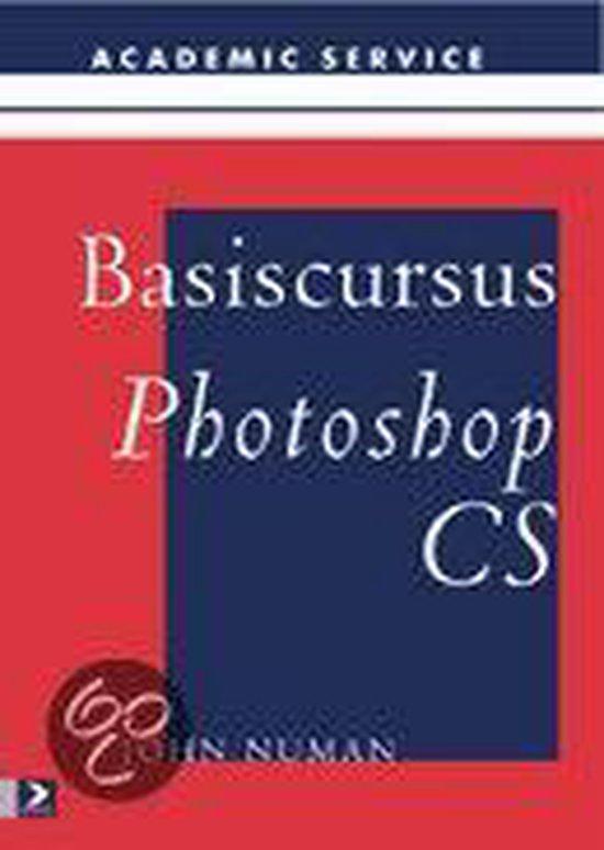 Basiscursussen Basiscursus Photoshop CS / Basiscursussen, Boeken, Informatica en Computer, Gelezen, Verzenden