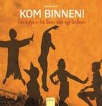 Boek: Kom binnen! - (als nieuw), Verzenden, Zo goed als nieuw