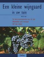 Kleine Wijngaard In Uw Tuin 9789024380220 Fader Werner, Boeken, Natuur, Gelezen, Fader Werner, Verzenden