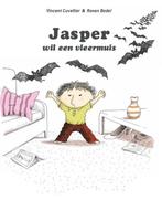 Jasper wil een vleermuis 9789053412961 Vincent Cuvellier, Boeken, Verzenden, Gelezen, Vincent Cuvellier