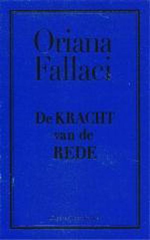 De kracht van de rede 9789035127531 O. Fallaci, Boeken, Literatuur, Zo goed als nieuw, Verzenden