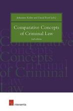 Comparative Concepts of Criminal Law 9781780683645, Verzenden, Gelezen, Johannes Keiler