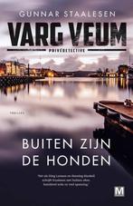 Varg Veum 22 -  Buiten zijn de honden 9789460684142, Boeken, Verzenden, Gelezen, Gunnar Staalesen