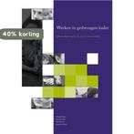 Werken in gedwongen kader 9789088504242 Jacqueline Bosker, Boeken, Verzenden, Zo goed als nieuw, Jacqueline Bosker