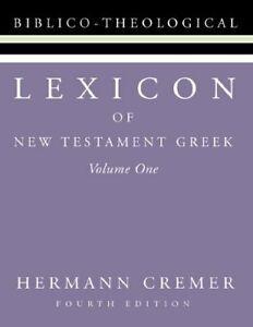 Lexicon of New Testament Greek: Fourth English . Cremer,, Boeken, Godsdienst en Theologie, Zo goed als nieuw, Verzenden