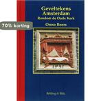 Miniaturen reeks 13 - Geveltekens Amsterdam 9789061095910, Verzenden, Zo goed als nieuw, O. Boers