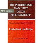 Habakuk - zefanja 9789026607189 Van der Woude, Boeken, Verzenden, Zo goed als nieuw, Van der Woude