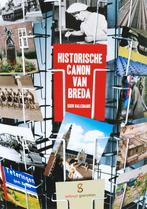 Historische canon van Breda 9789086800650 K. Ballemans, Verzenden, Zo goed als nieuw, K. Ballemans