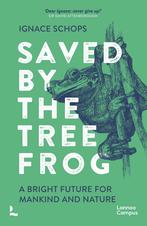 9789401497343 Saved By the Tree Frog Ignace Schops, Boeken, Nieuw, Ignace Schops, Verzenden