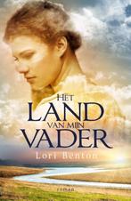 Het land van mijn vader 9789029723459 Lori Benton, Boeken, Verzenden, Gelezen, Lori Benton