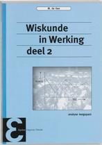 Wiskunde in werking 2 druk 1 9789050410762, Zo goed als nieuw