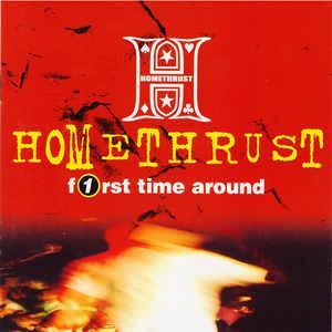 cd - Homethrust - First Time Around, Cd's en Dvd's, Cd's | Overige Cd's, Zo goed als nieuw, Verzenden
