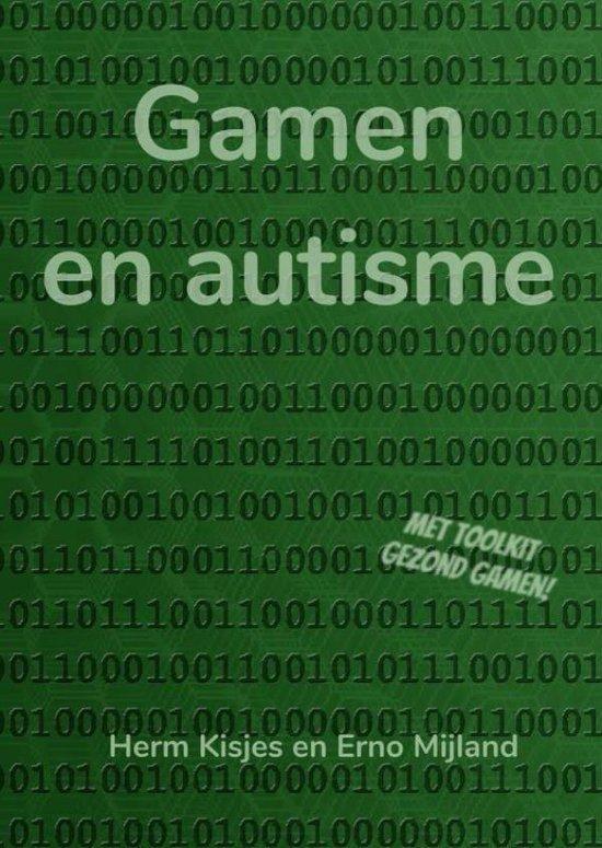 9789463861205 Gamen en autisme Herm Kisjes En Erno Mijland, Boeken, Schoolboeken, Nieuw, Verzenden