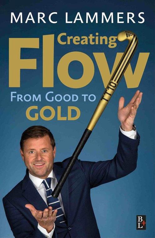 9789461562838 Creating Flow Marc Lammers, Boeken, Economie, Management en Marketing, Nieuw, Verzenden
