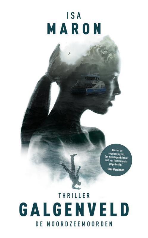 Galgenveld / De Noordzeemoorden / 1 9789044352337 Isa Maron, Boeken, Thrillers, Gelezen, Verzenden