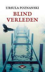 9789023482284 Blind verleden | Tweedehands, Boeken, Studieboeken en Cursussen, Ursula Poznanski, Zo goed als nieuw, Verzenden