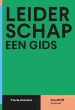 9789001893224 Leiderschap, een gids | Tweedehands, Verzenden, Zo goed als nieuw, Thecla Goossens