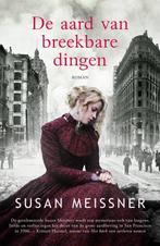 9789023960966 De aard van breekbare dingen | Tweedehands, Boeken, Verzenden, Gelezen, Susan Meissner