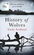 History of Wolves 9781474602945 Emily Fridlund, Verzenden, Gelezen, Emily Fridlund