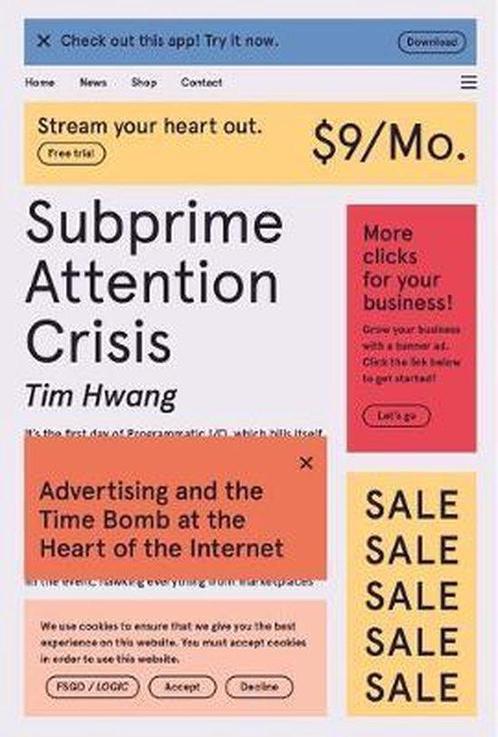 Subprime Attention Crisis Advertising and the Time Bomb at, Boeken, Taal | Engels, Gelezen, Verzenden