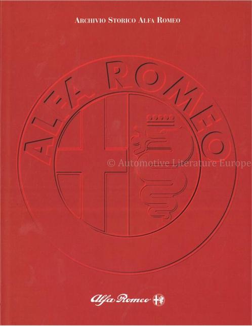 ARCHIVO STORICO ALFA ROMEO VOL. II, Boeken, Auto's | Boeken, Alfa Romeo