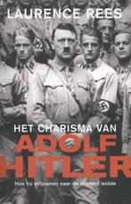 Het charisma van Adolf Hitler 9789026325830 Laurence Rees, Verzenden, Gelezen, Laurence Rees