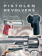 9789036613439 De grote pistolen en revolvers encyclopedie..., Boeken, Studieboeken en Cursussen, A.E. Hartink, Zo goed als nieuw