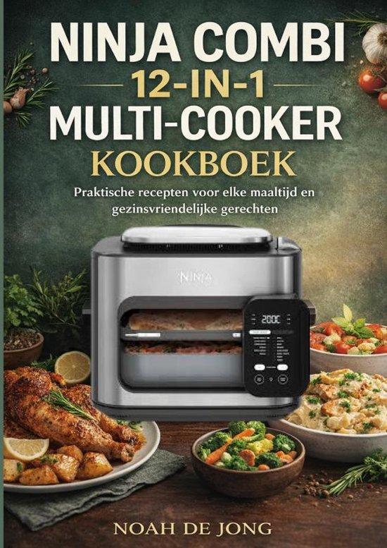 9789403865959 NINJA COMBI 12-IN-1 MULTI-COOKER KOOKBOEK, Boeken, Kookboeken, Nieuw, Verzenden