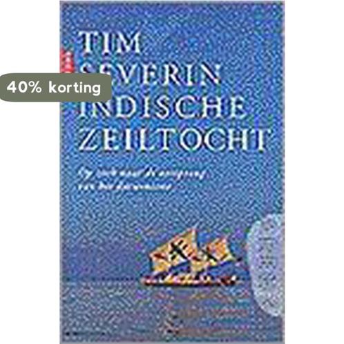Indische Zeiltocht 9789069742922 T. Severin, Boeken, Reisverhalen, Gelezen, Verzenden