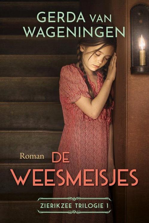 9789020551211 Zierikzee trilogie 1 - De weesmeisjes, Boeken, Romans, Zo goed als nieuw, Verzenden